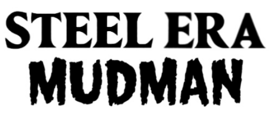 Steel Era / MUDMAN
